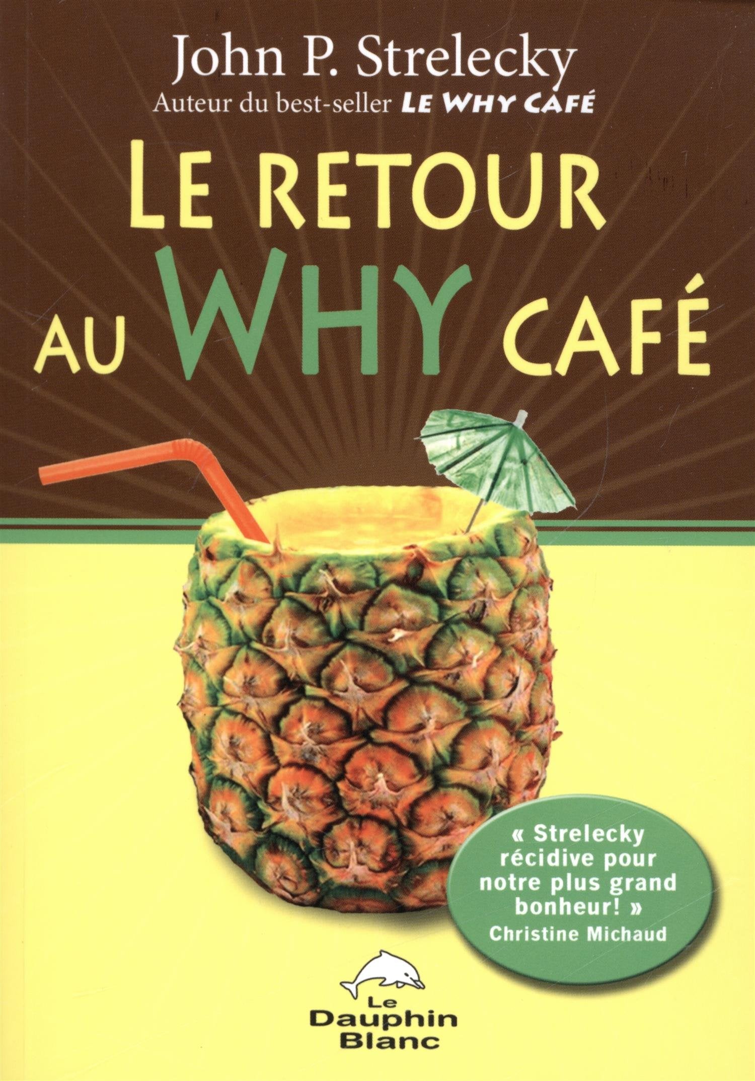 Le Retour au Why Caf,Used