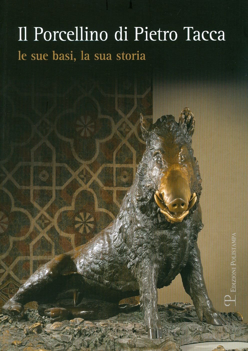 Il Porcellino di Pietro Tacca: Le sue basi, la sua storia (Italian Edition),Used