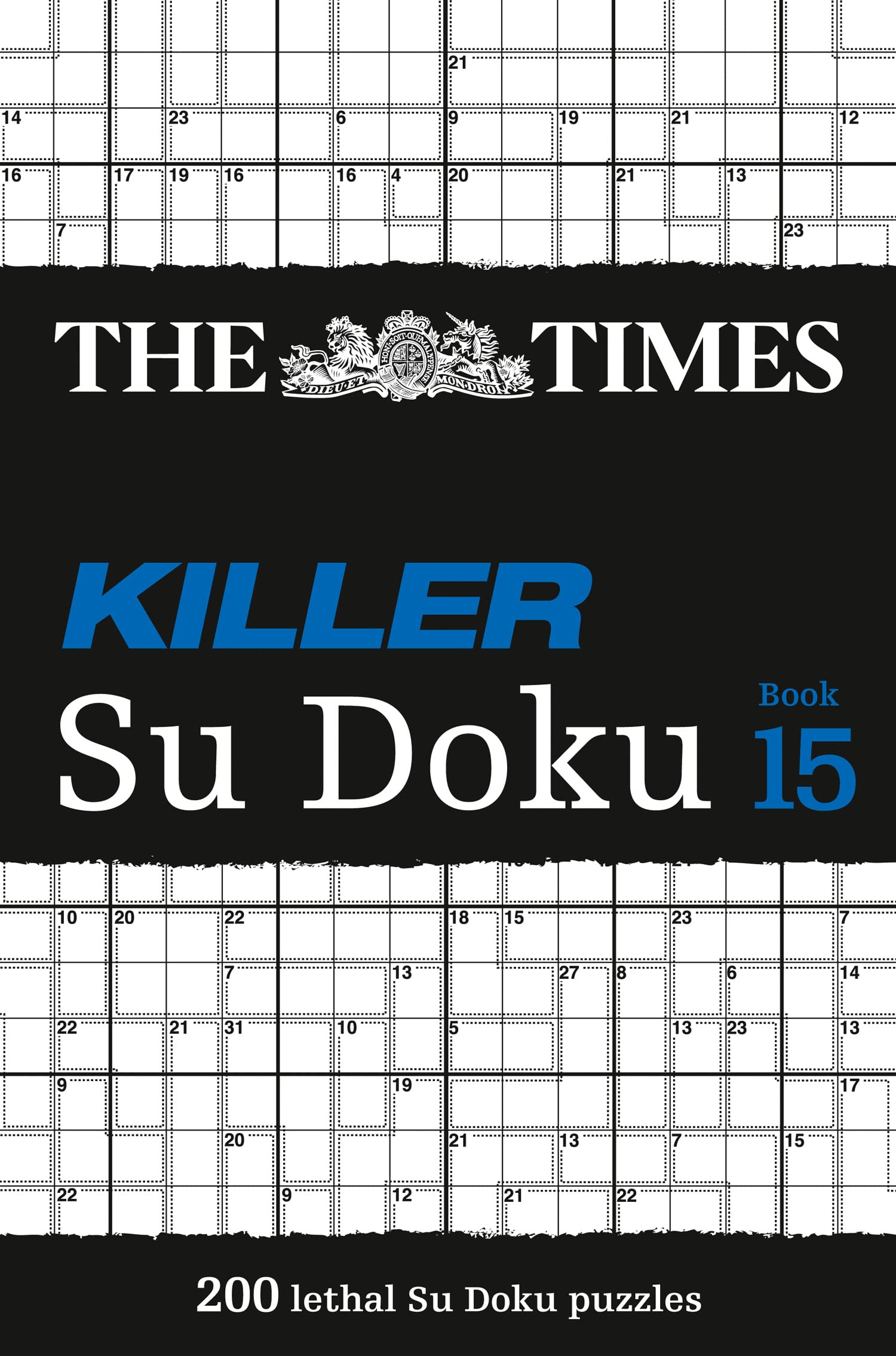 The Times Killer Su Doku Book 15: 200 Lethal Su Doku Puzzles,Used