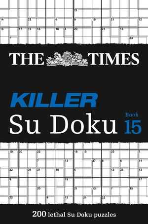 The Times Killer Su Doku Book 15: 200 Lethal Su Doku Puzzles,Used