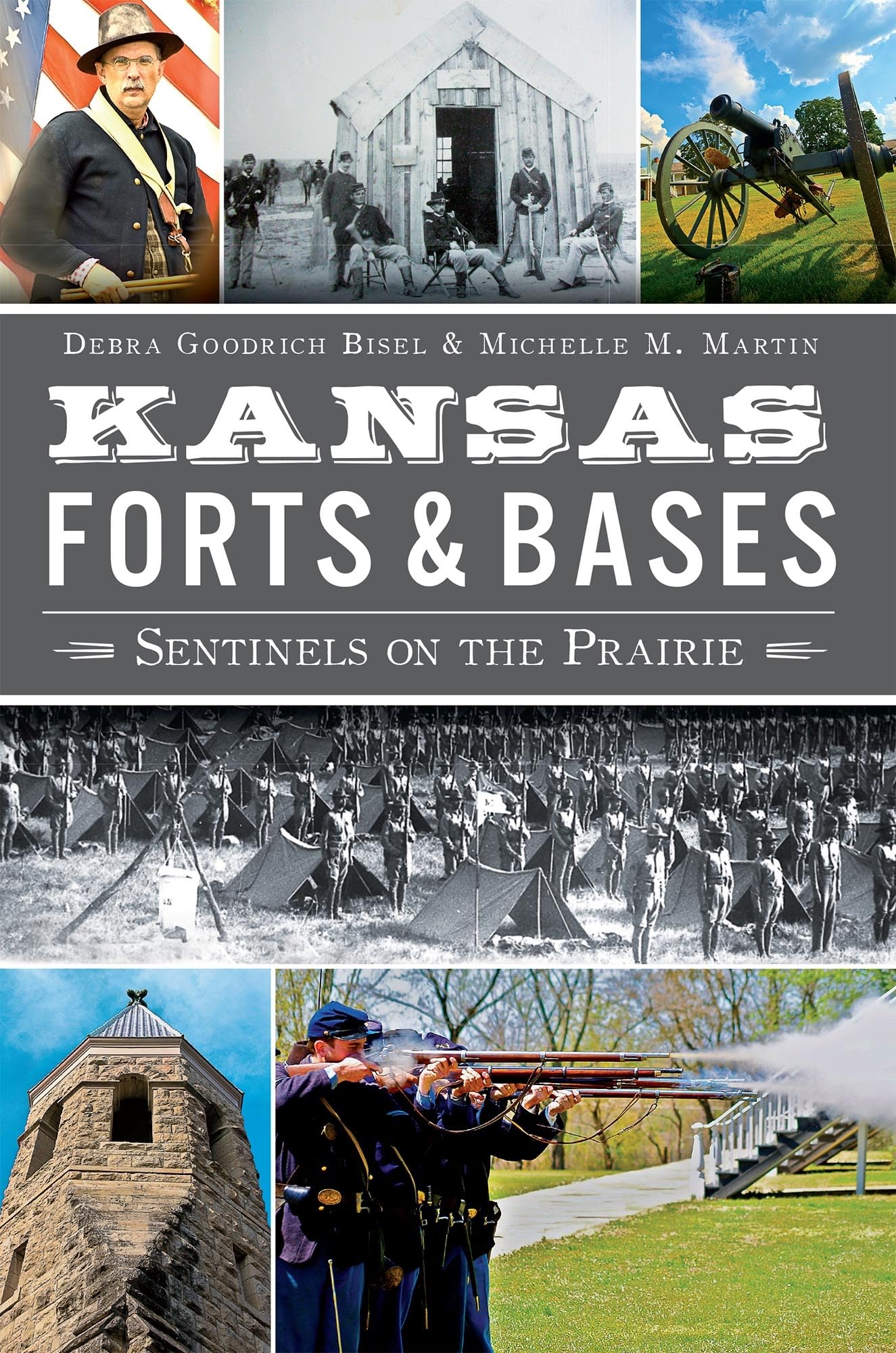 Kansas Forts & Bases: Sentinels on the Prairie,Used