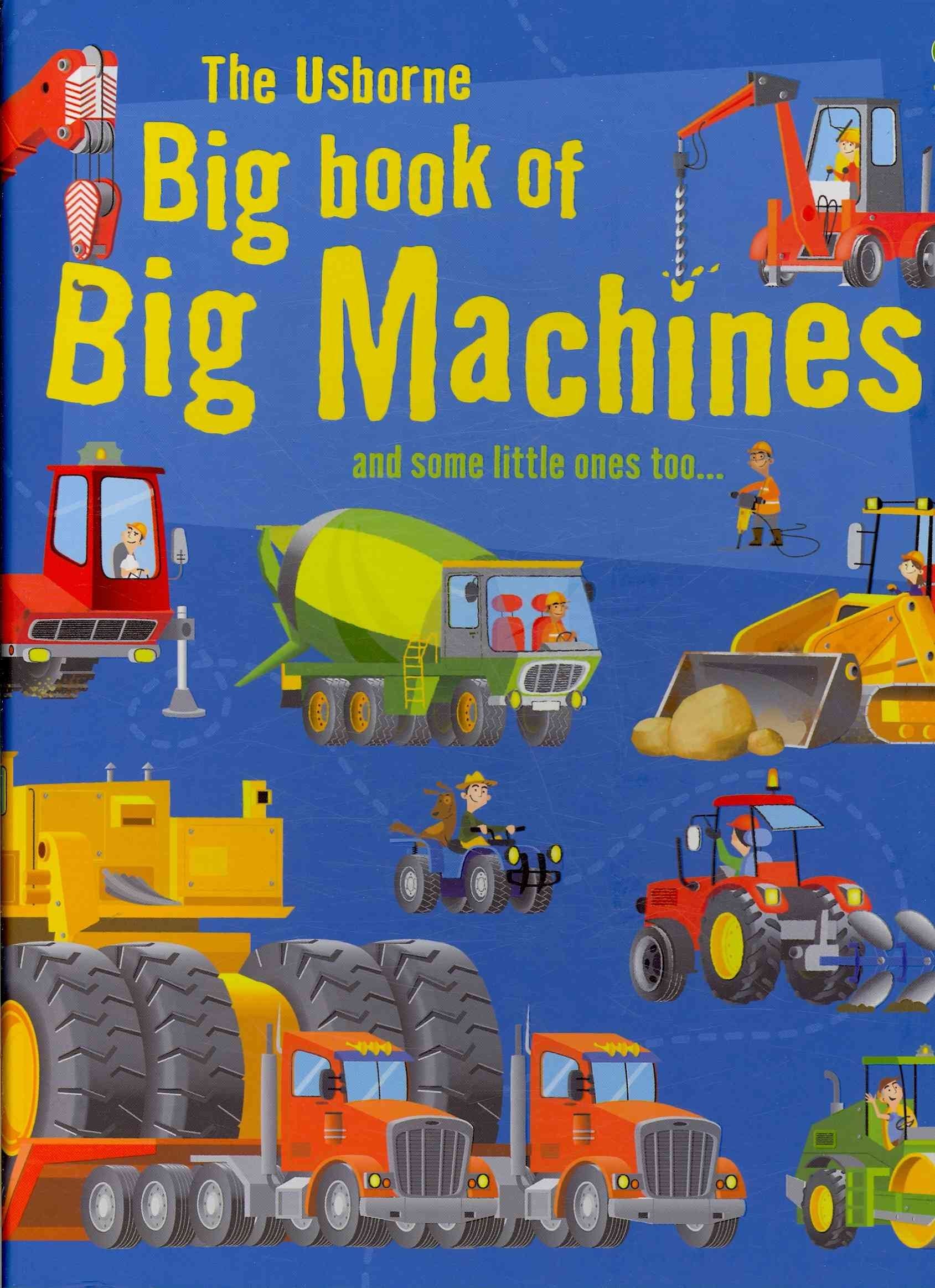 The Usborne Big Book of Big Machines (Big Book of Machines),New