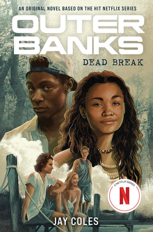 Outer Banks: Dead Break,Used