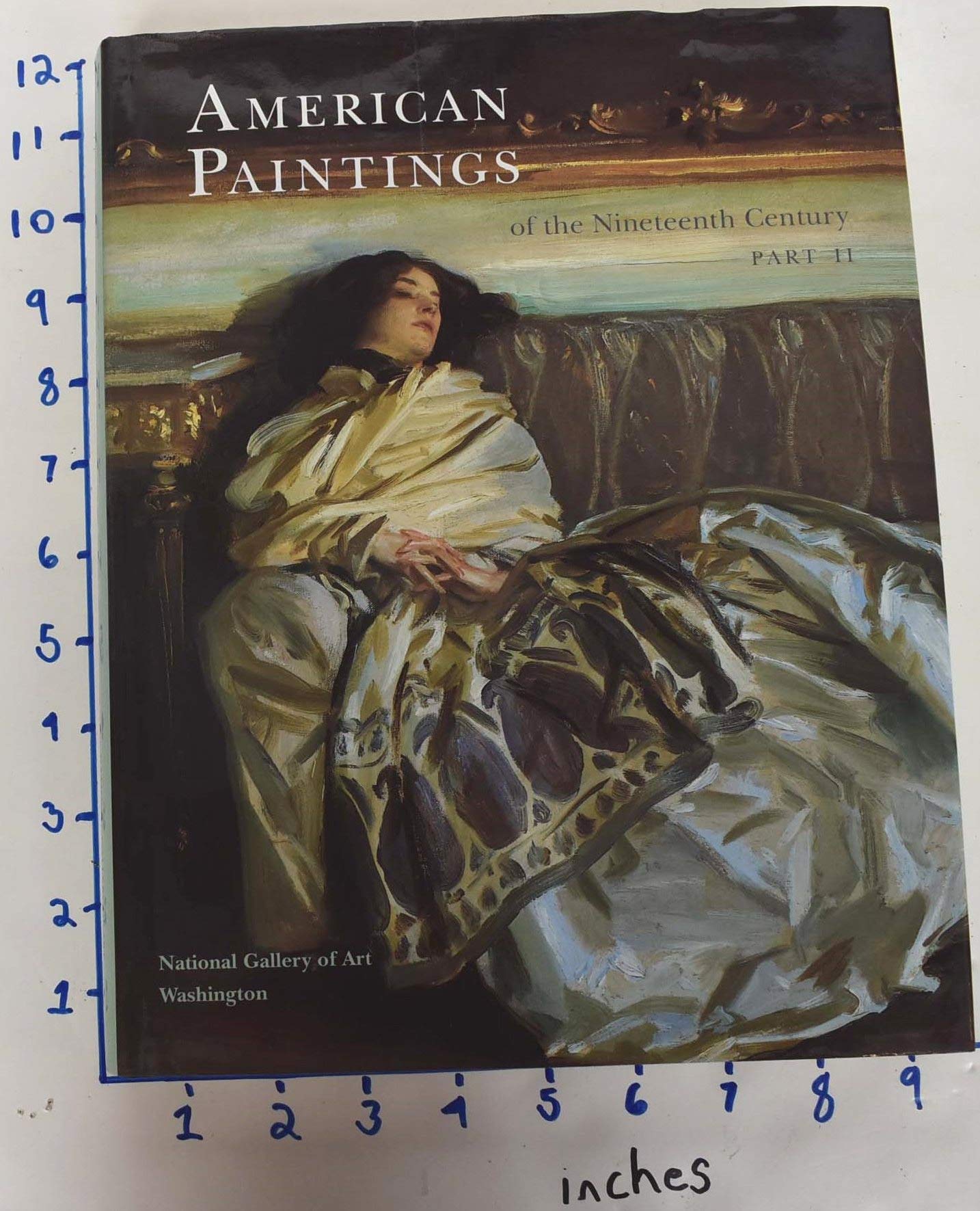 American Paintings of the Nineteenth Century, Part II (National Gallery of Art Systematic Catalogues, 11),Used
