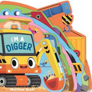 IM A Digger (IM A... Shaped Board Book Series)