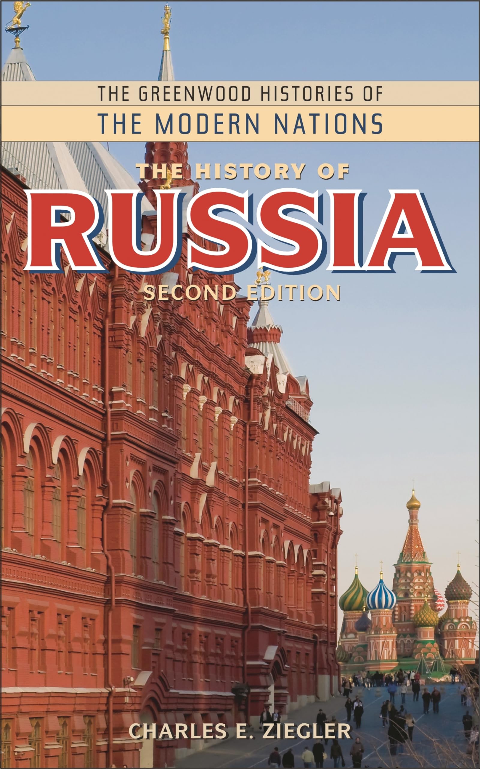 The History of Russia (The Greenwood Histories of the Modern Nations),Used