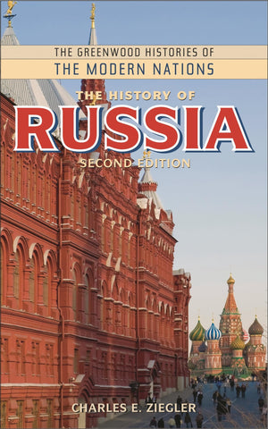 The History of Russia (The Greenwood Histories of the Modern Nations),Used