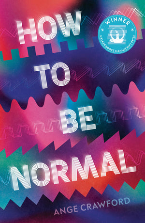 How To Be Normal