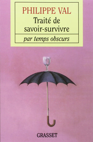 Trait de savoir survivre par temps obscurs,Used