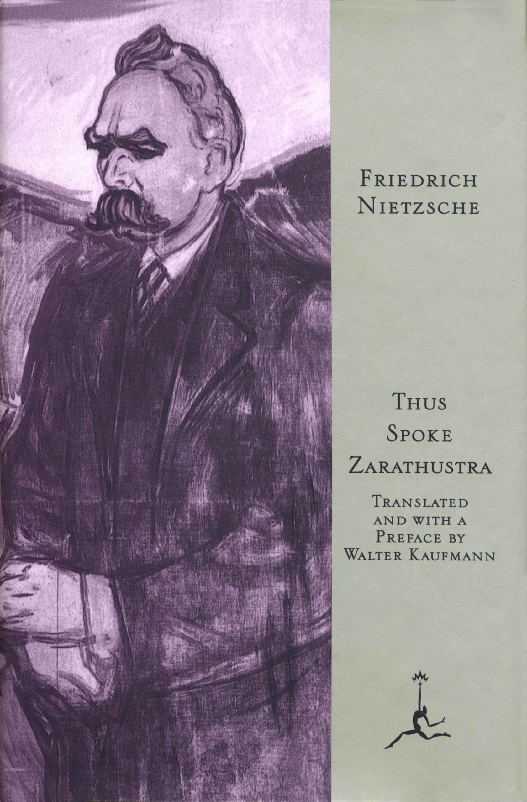 Thus Spoke Zarathustra: A Book For All And None (Modern Library)