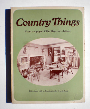 Country things, from the pages of the magazine Antiques,Used