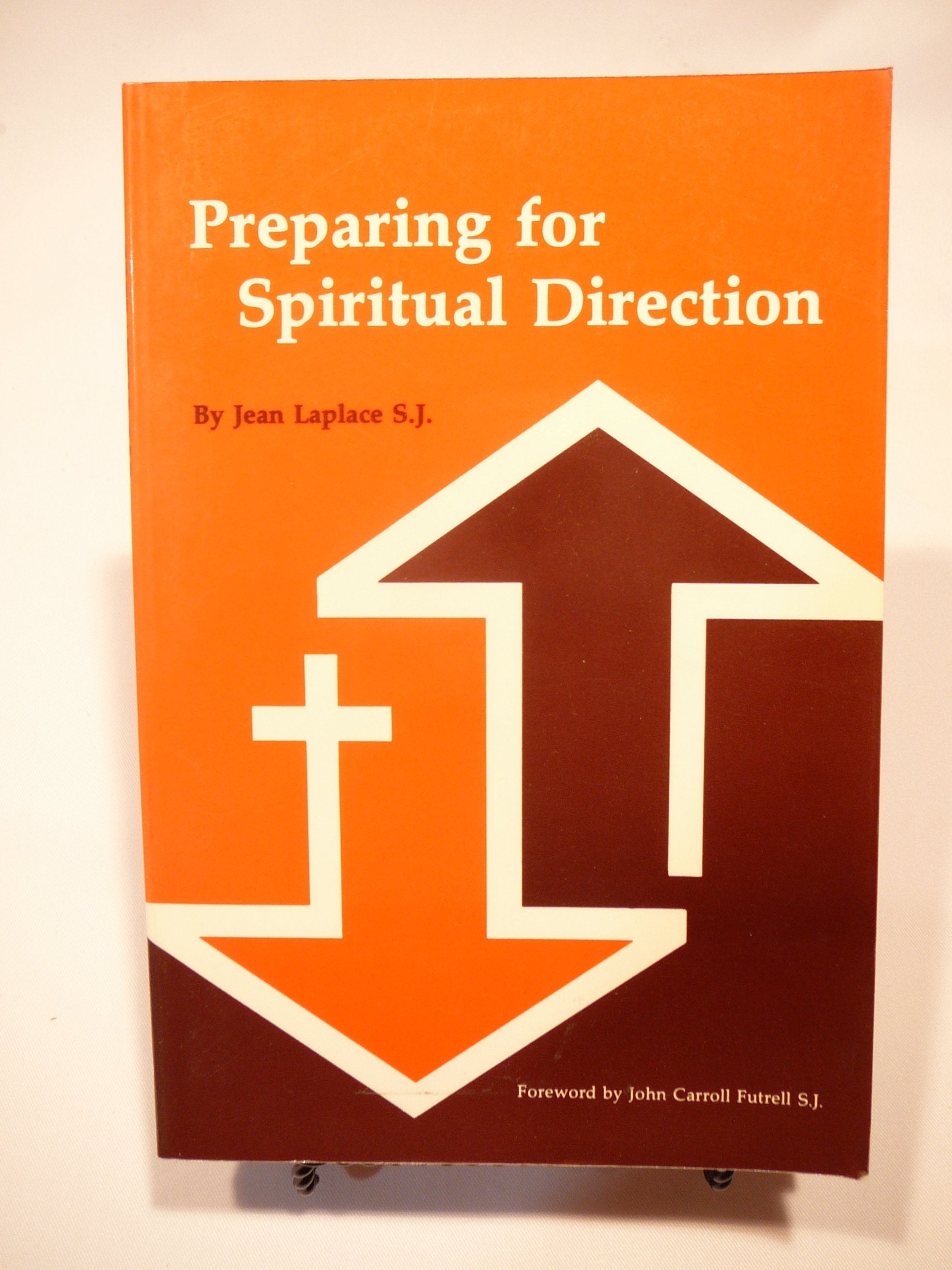 Preparing for Spiritual Direction,Used
