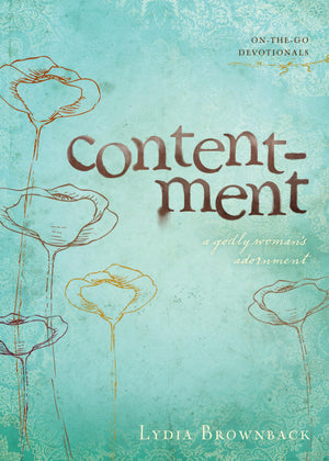 Contentment: A Godly Woman's Adornment,Used