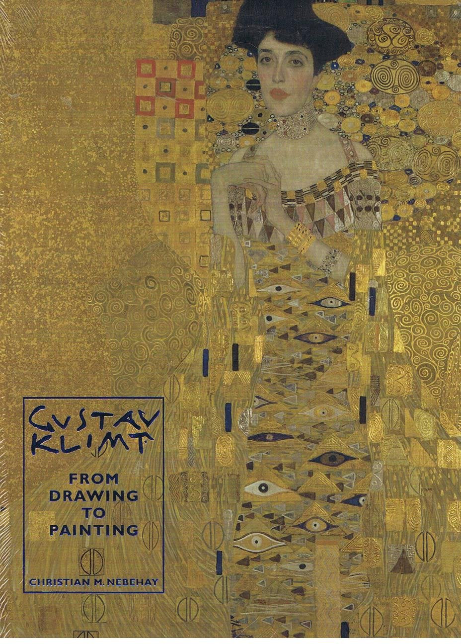 Gustav Klimt: From Drawing to Painting,New
