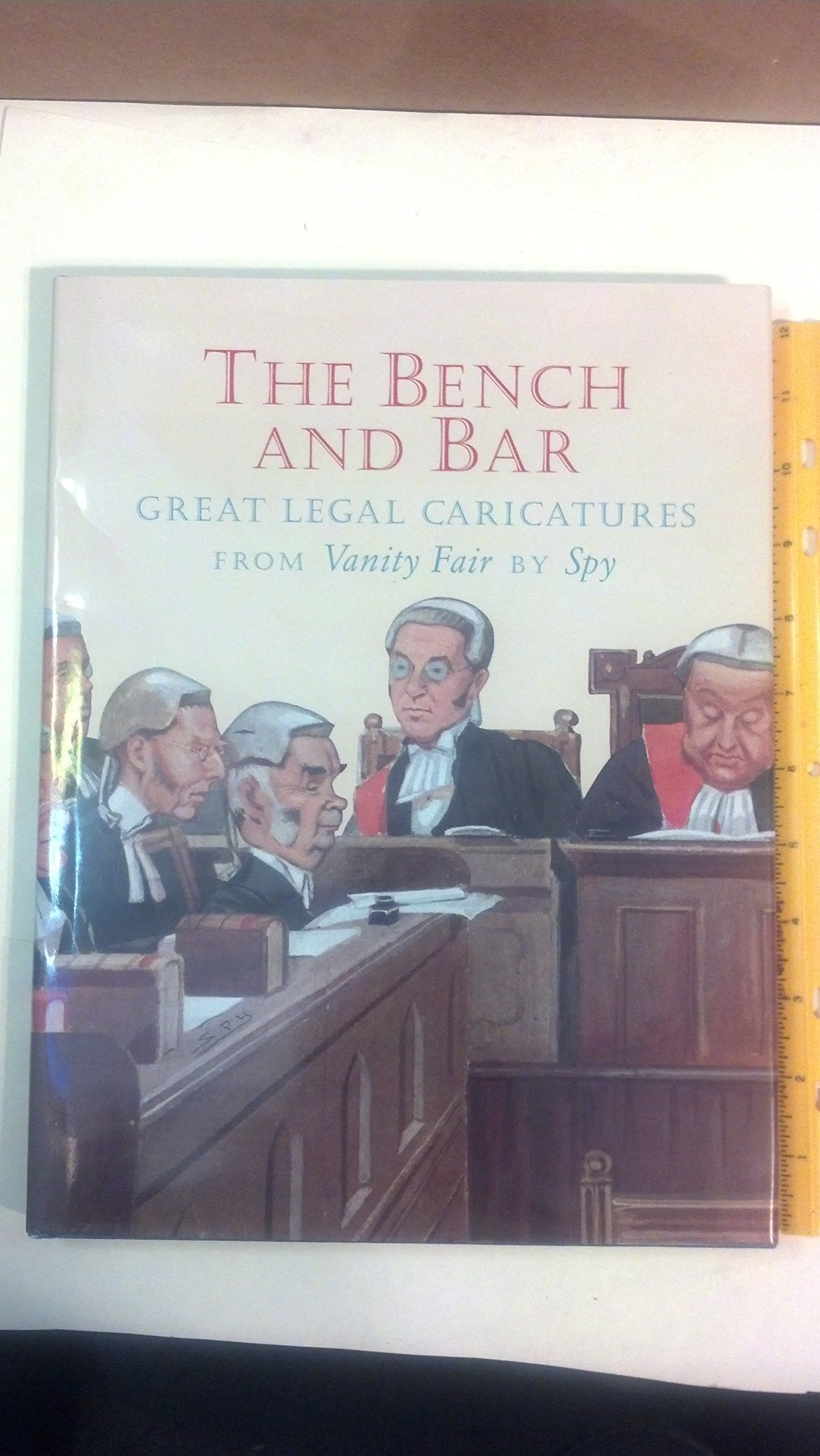 The Bench And Bar: Great Legal Caricatures From Vanity Fair,Used