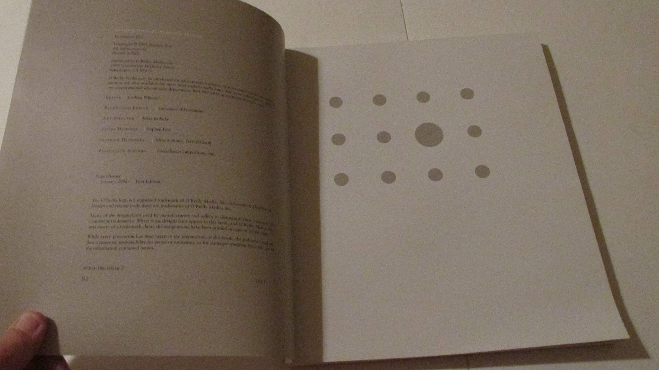 Information Dashboard Design: The Effective Visual Communication Of Data,New