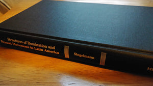 Structures of Domination and Peasant Movements in Latin America,Used