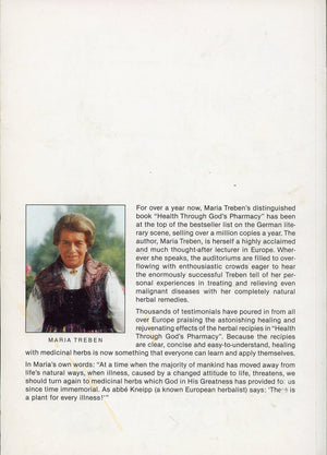 Health Through God's Pharmacy: Advice and Experiences With Medicinal Herbs,Used