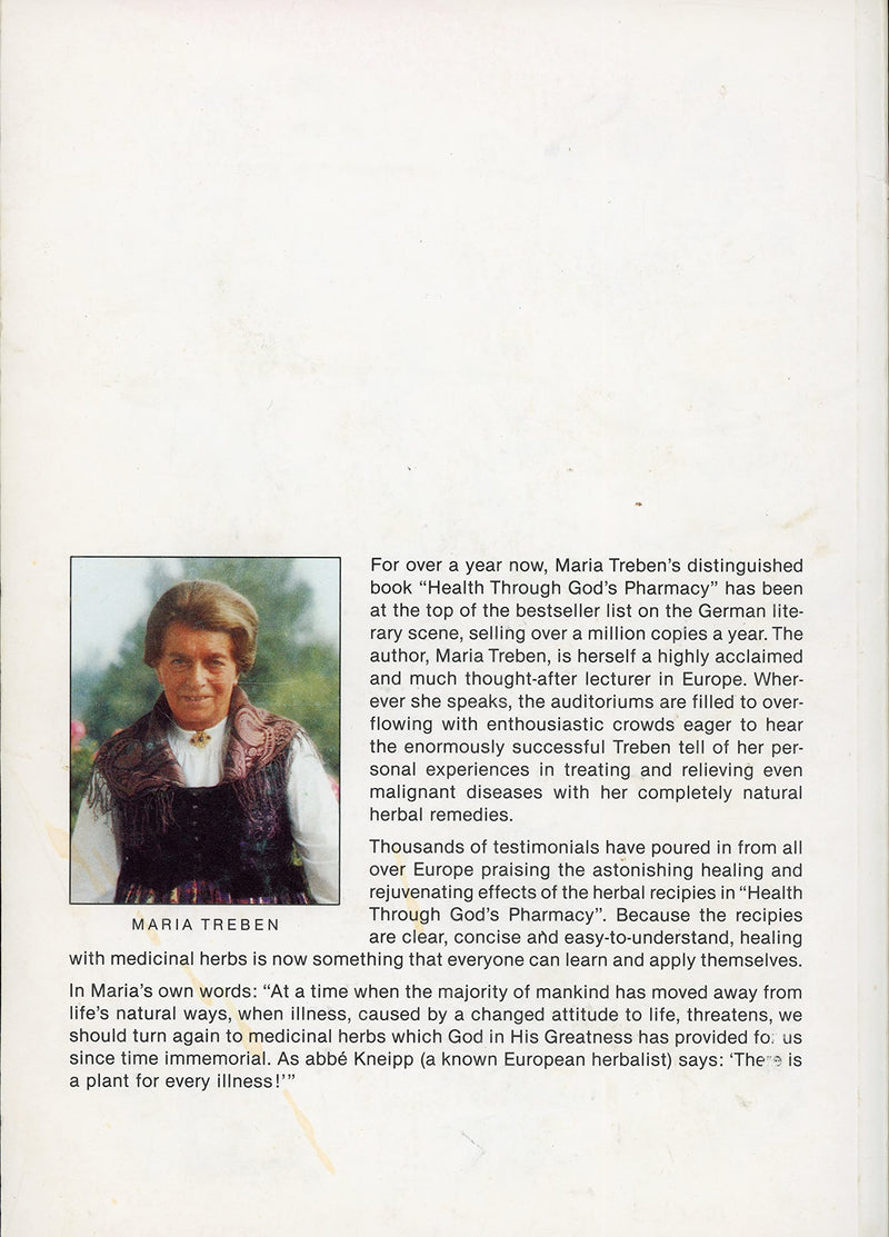 Health Through God's Pharmacy: Advice and Experiences With Medicinal Herbs,Used