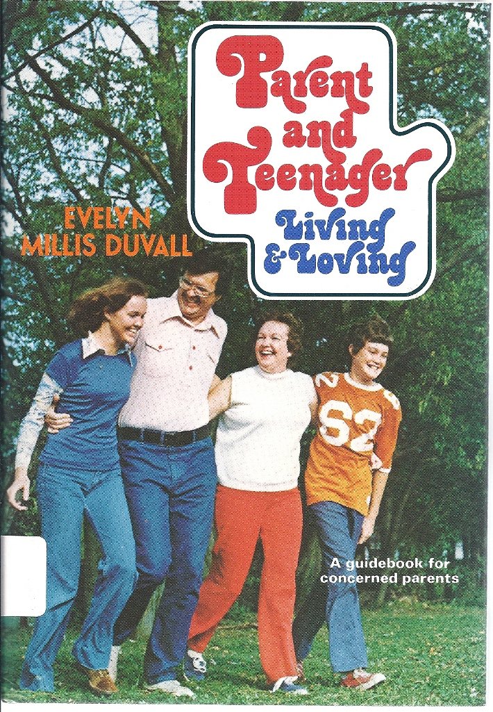 Parent and teenager: Living & loving,Used