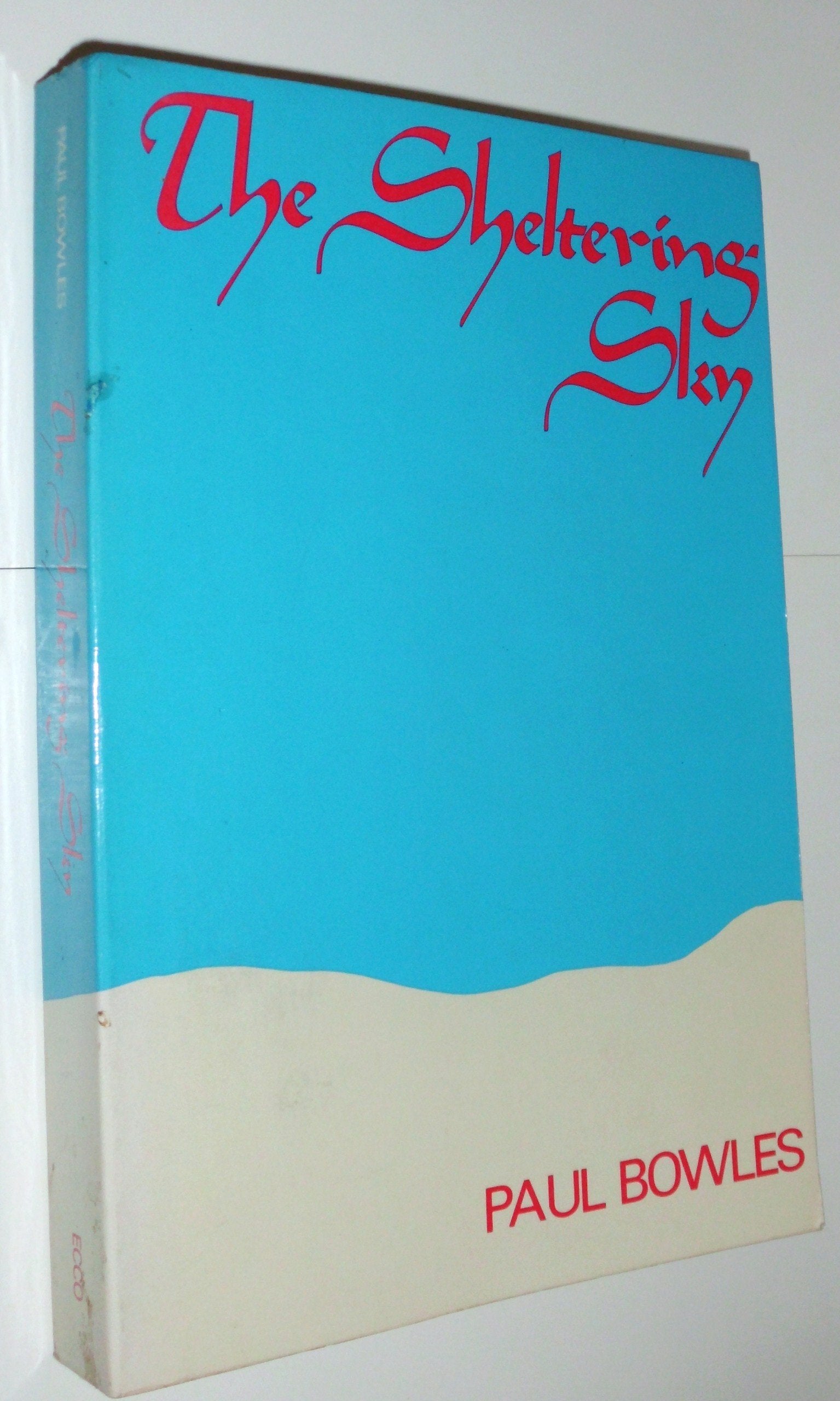 The Sheltering Sky (Neglected Books of the Twentieth Century),New