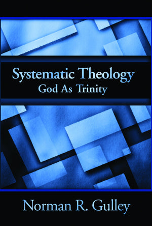 Systematic Theology: God As Trinity,Used
