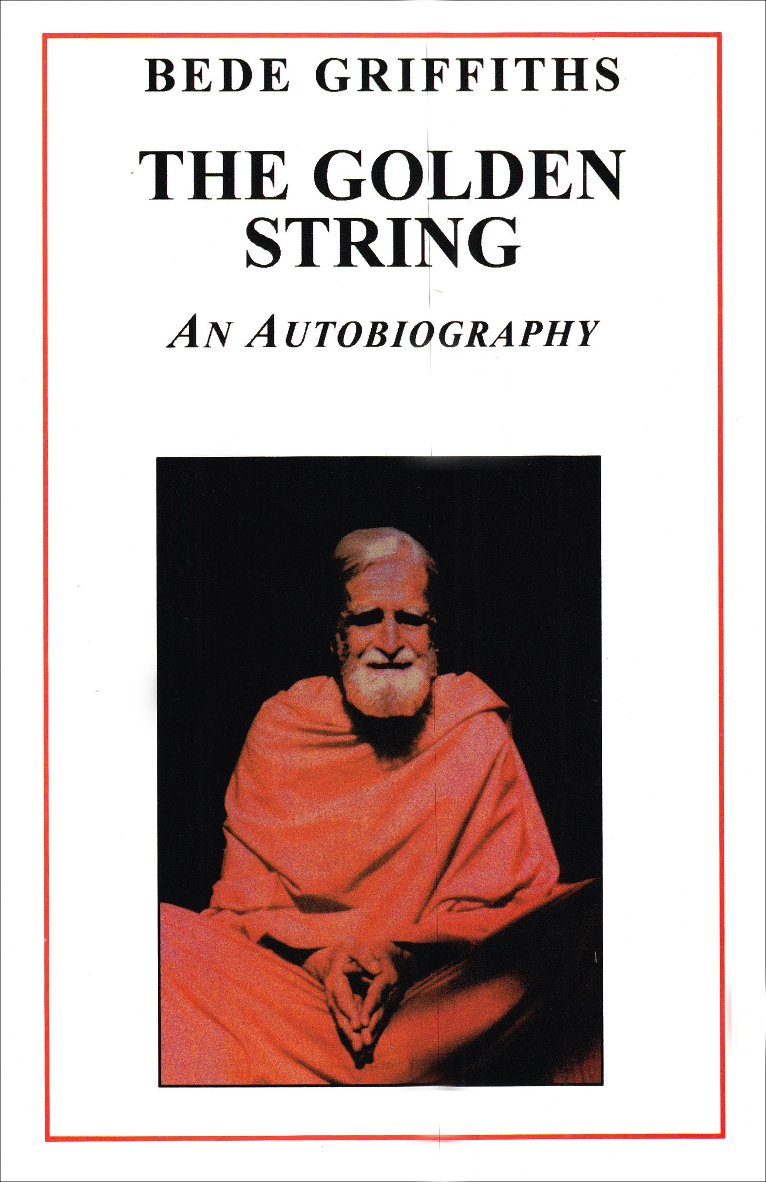 The Golden String: An Autobiography,Used