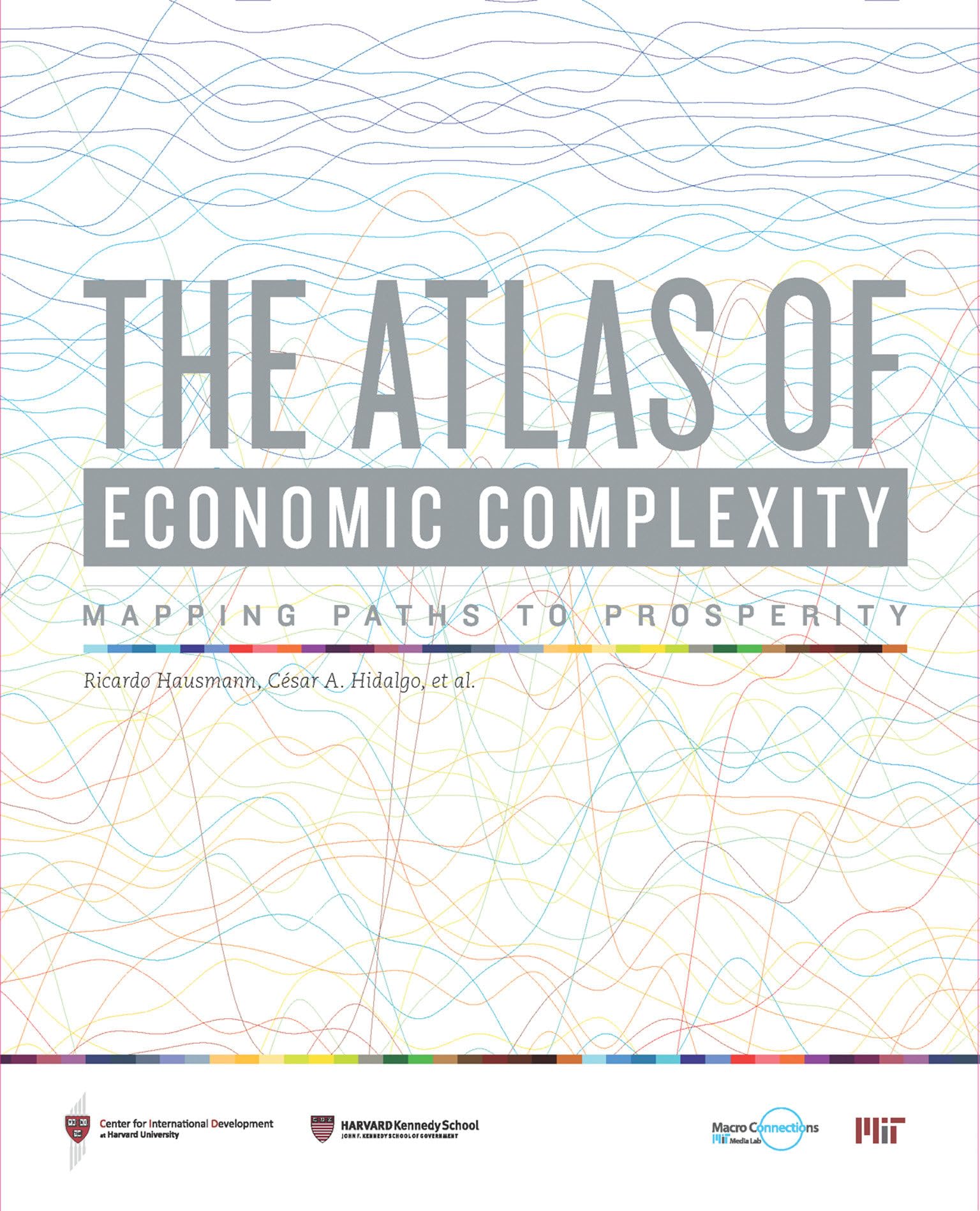 The Atlas Of Economic Complexity: Mapping Paths To Prosperity (Mit Press)-used