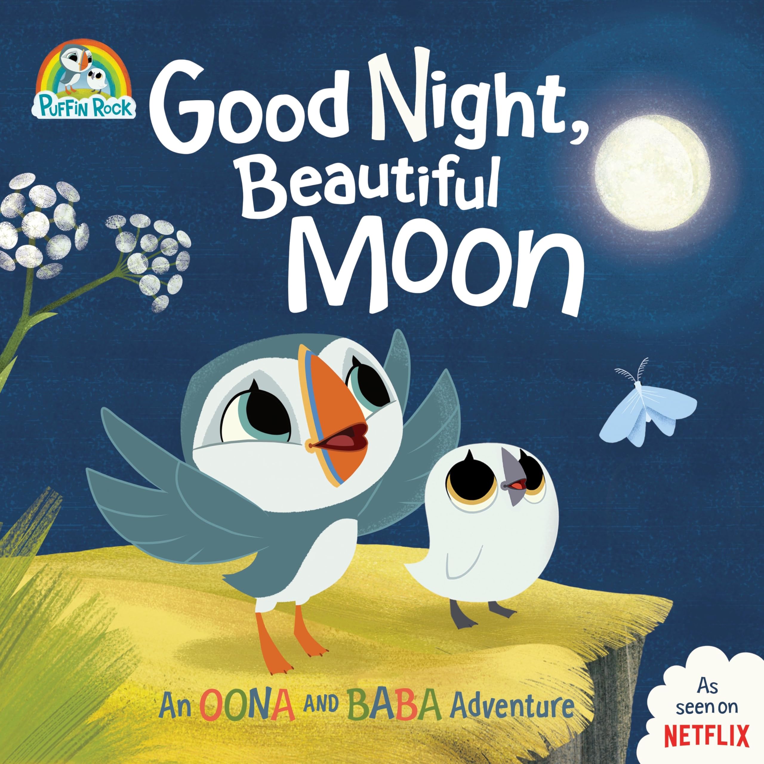 Good Night, Beautiful Moon: An Oona and Baba Adventure (Puffin Rock),Used
