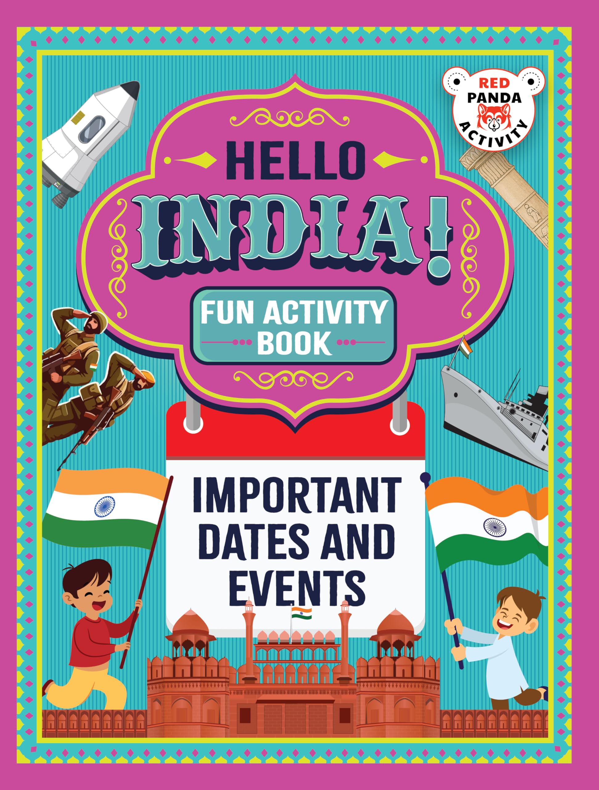Hello India! Fun India Activity Book: Important Dates And Events