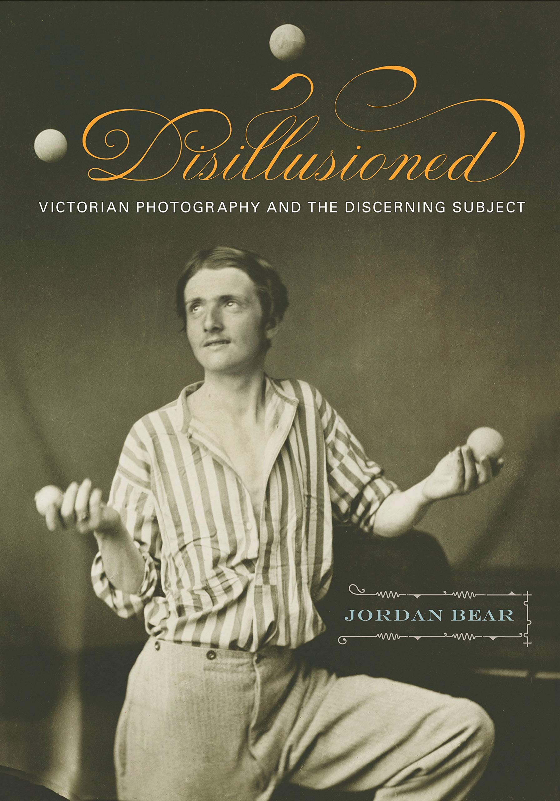 Disillusioned: Victorian Photography and the Discerning Subject,Used