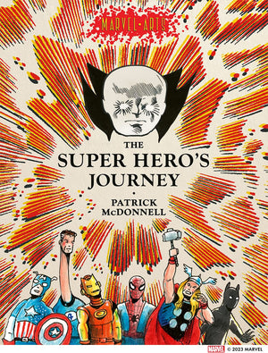 The Super Heros Journey (Marvel Arts),New