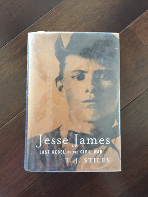 Jesse James: Last Rebel Of The Civil War