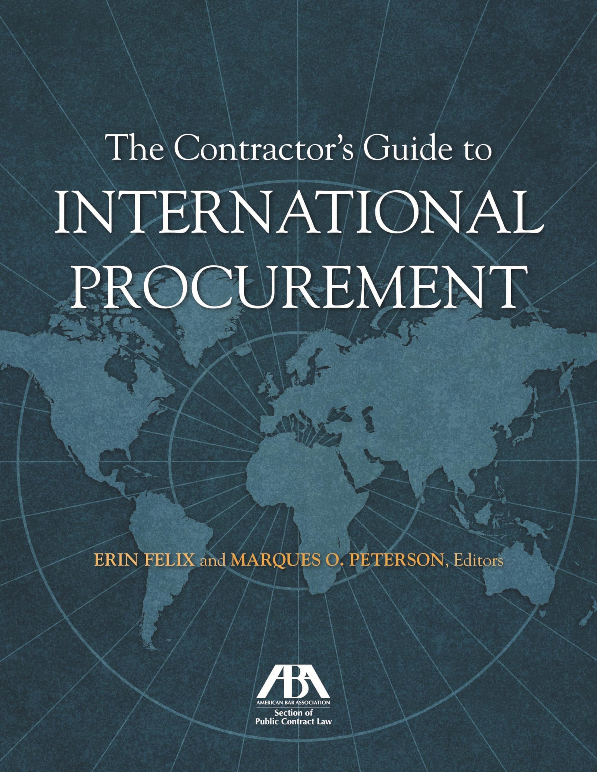 The Contractor's Guide to International Procurement,Used