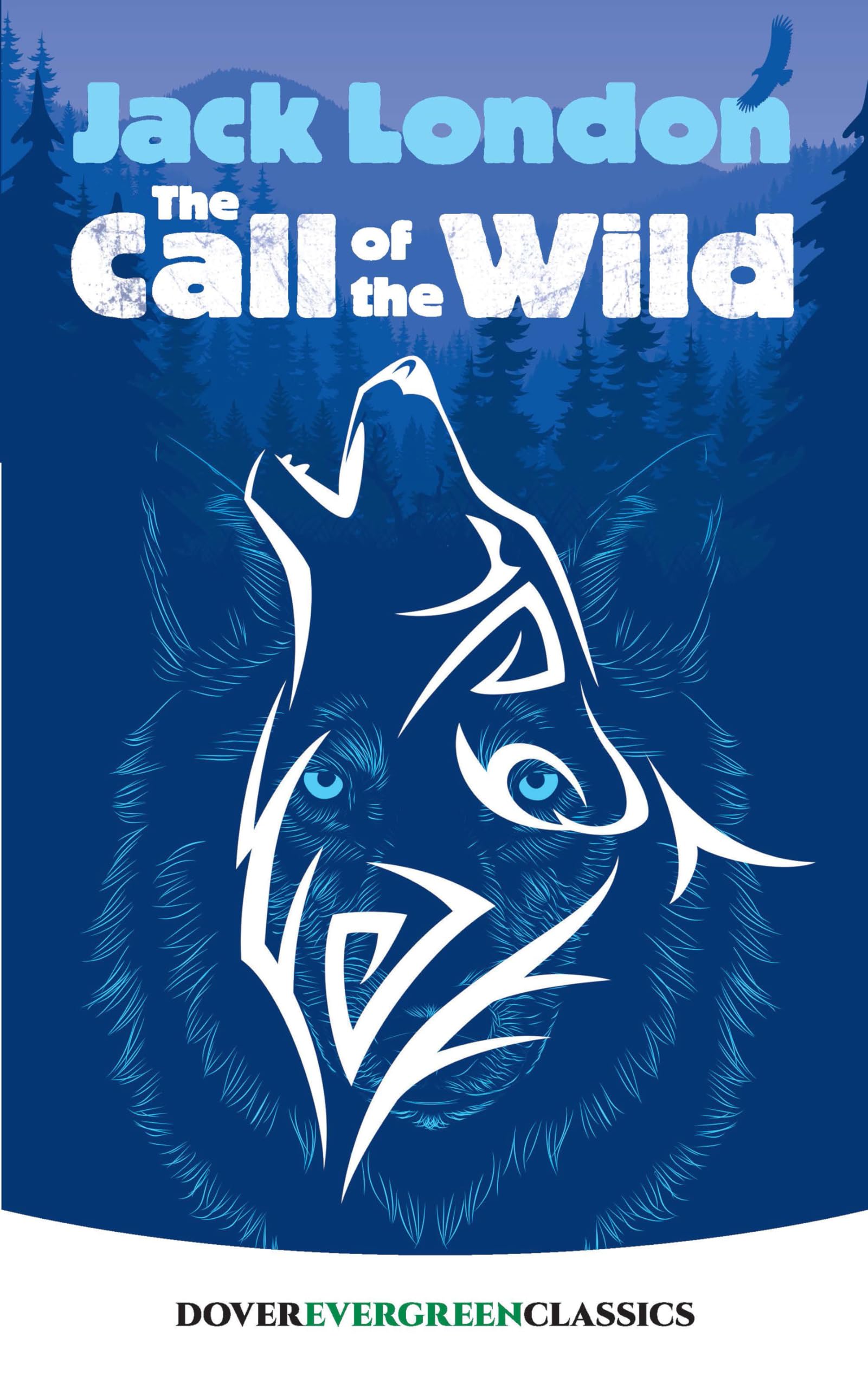 The Call of the Wild (Dover Children's Evergreen Classics),Used
