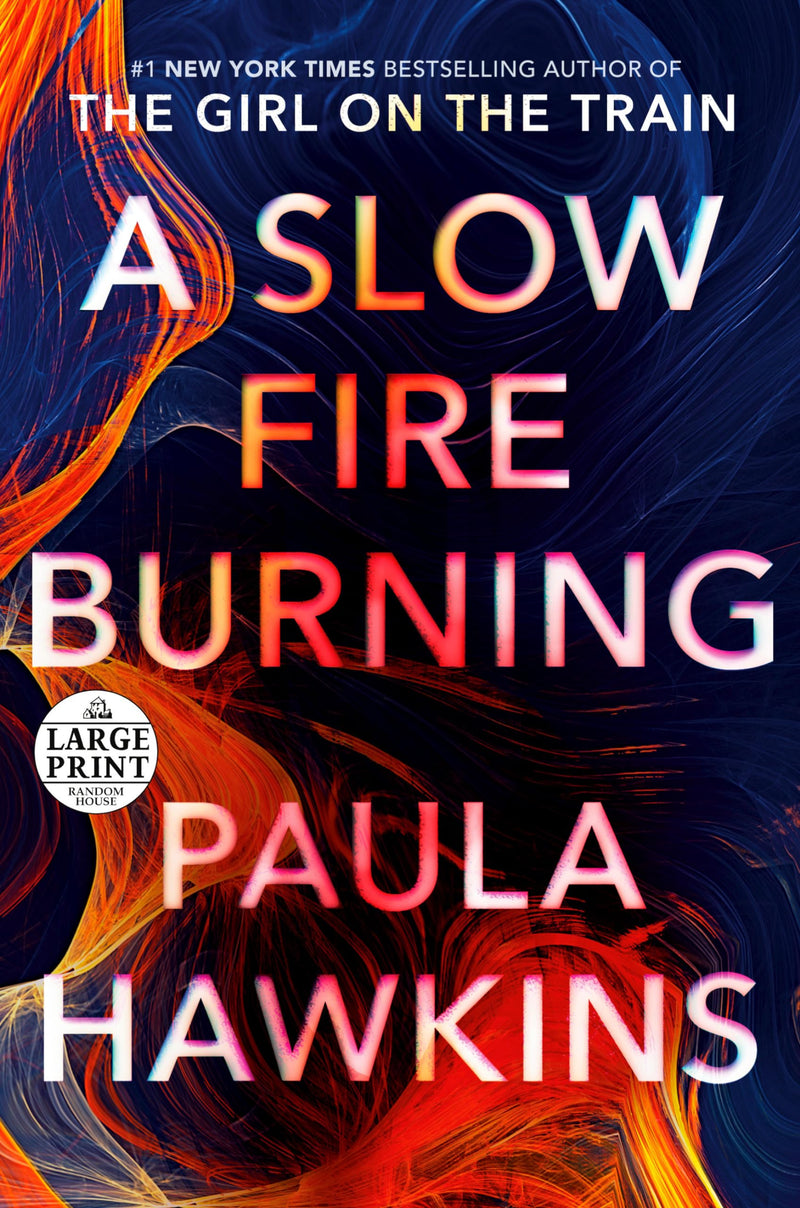 A Slow Fire Burning: A Novel-new,New