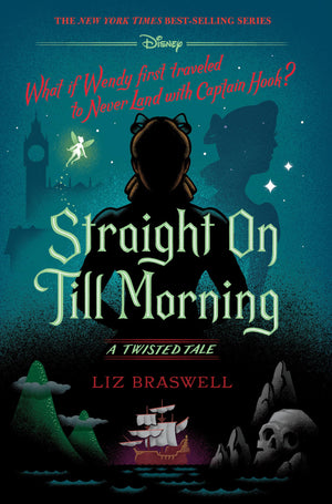 Straight On Till MorningA Twisted Tale,Used