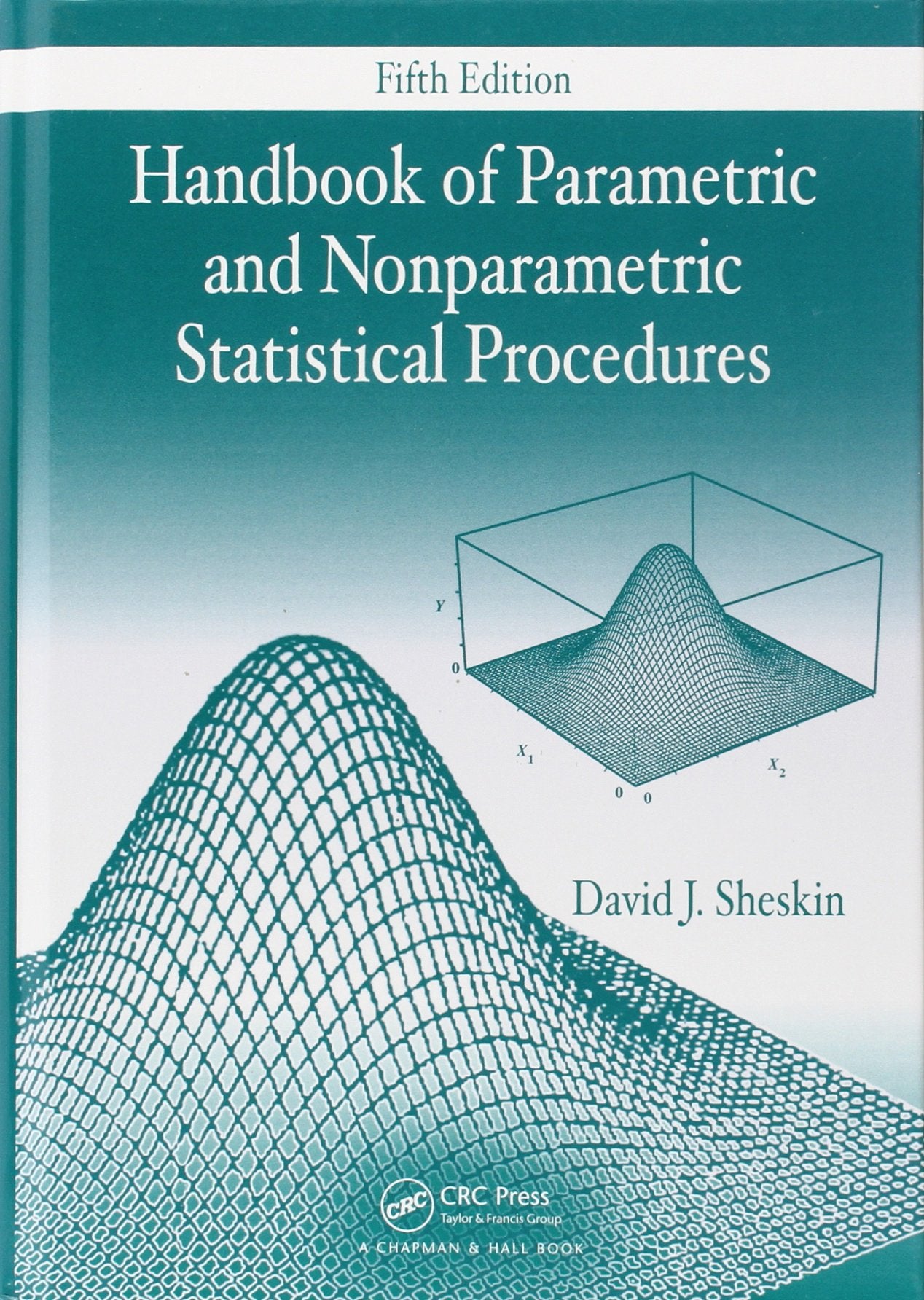 Handbook of Parametric and Nonparametric Statistical Procedures, Fifth Edition,Used