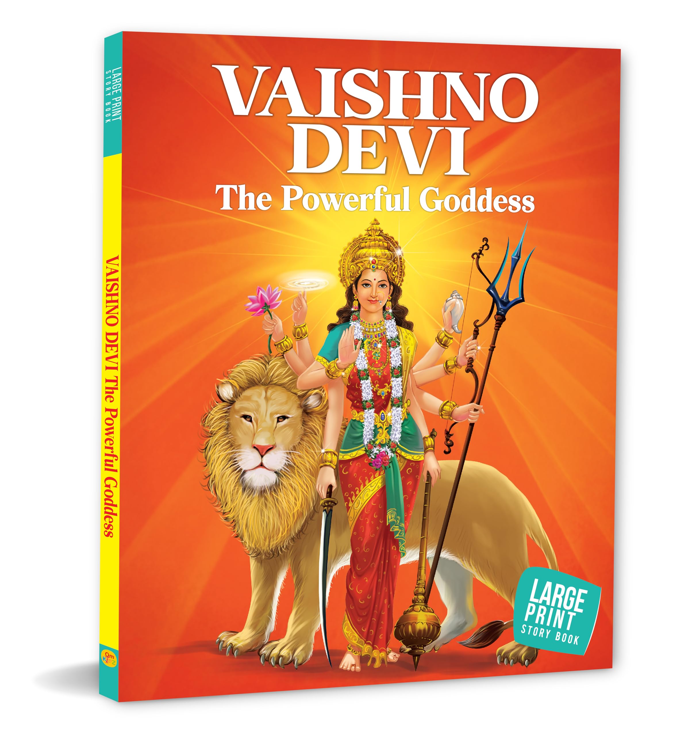Vaishno Devi: The Powerful Goddess - Indian Mythology Illustrated Storybook For Children | Tales Of The Mother Goddess | Adventure Stories Of Faith And Power | Tales Of Hindu Gods | Tales From Hindu Mythology | Colorful Picture Stories For Kids
