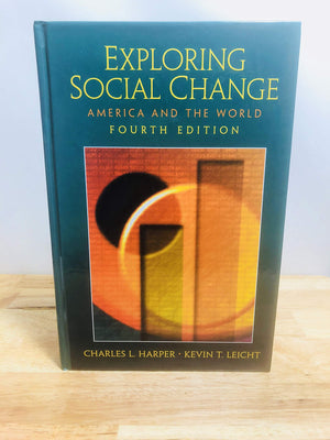 Exploring Social Change: America And The World (4Th Edition)-new,New