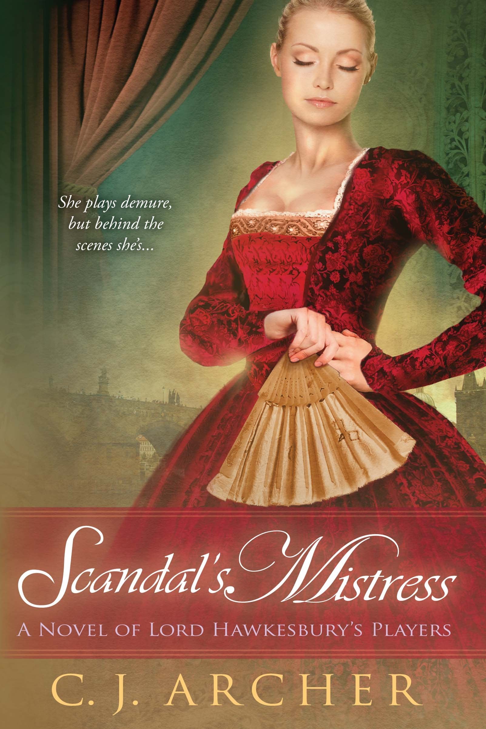 Scandal's Mistress (A Novel of Lord Hawkesbury's Players),Used