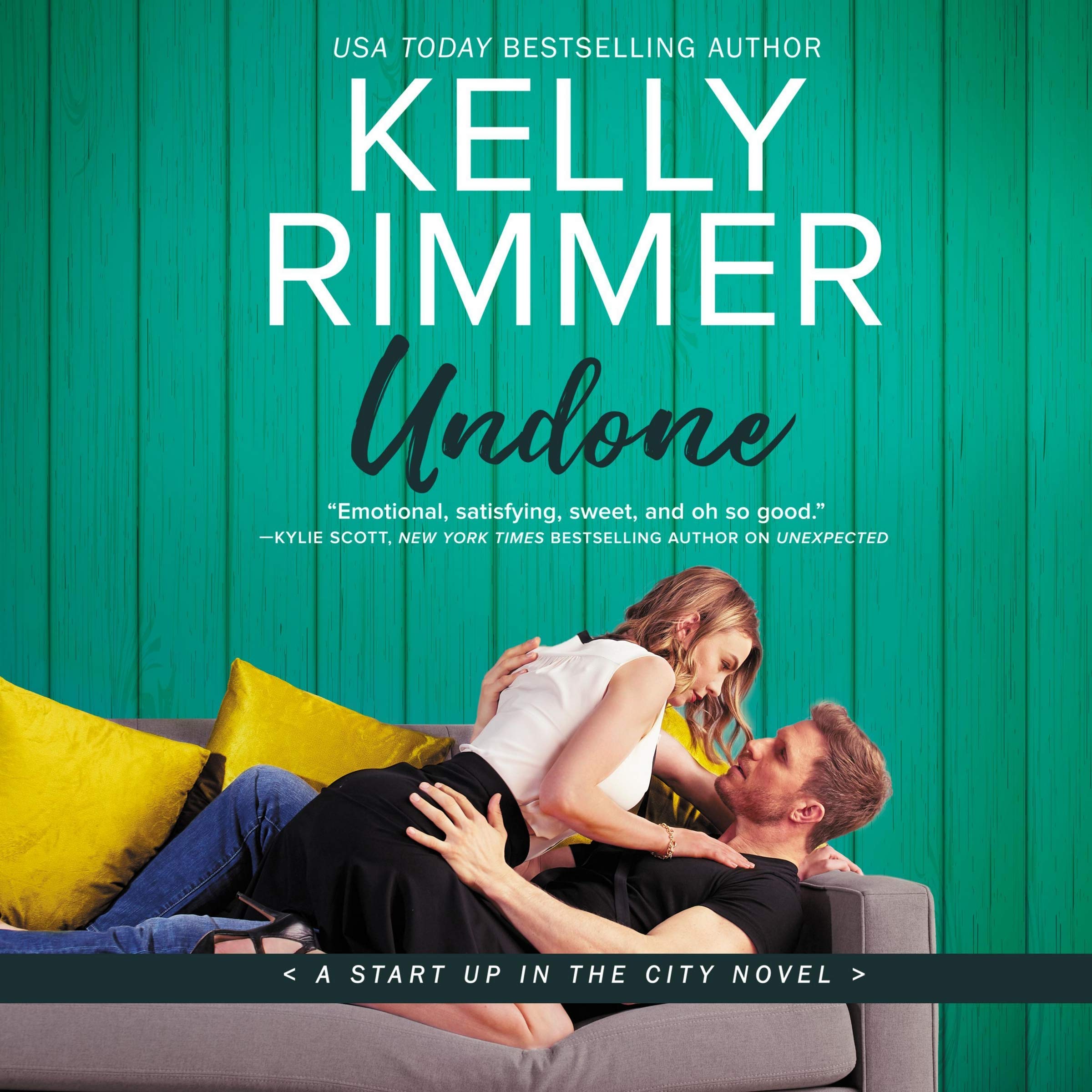 Undone (The Start Up in the City Series) (The Start Up in the City Series, 3),Used