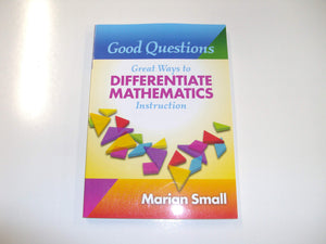 Good Questions: Great Ways To Differentiate Mathematics Instruction,New