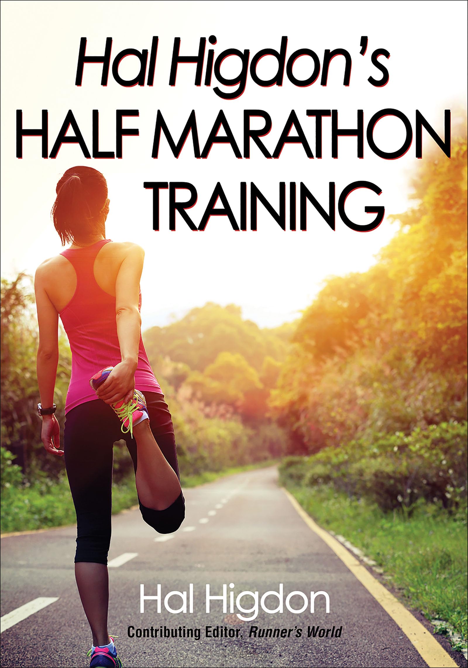 Hal Higdon's Half Marathon Training,Used