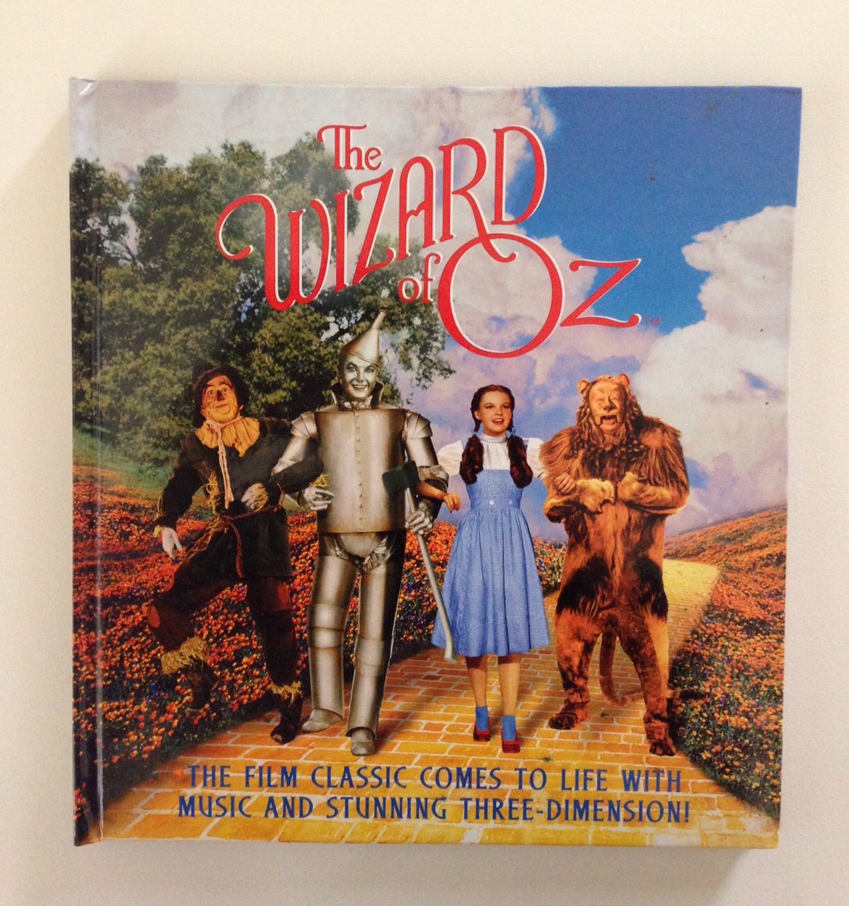 The Wizard of Oz : The Film Classic Comes to Life With Sound and Stunning ThreeDimension,Used