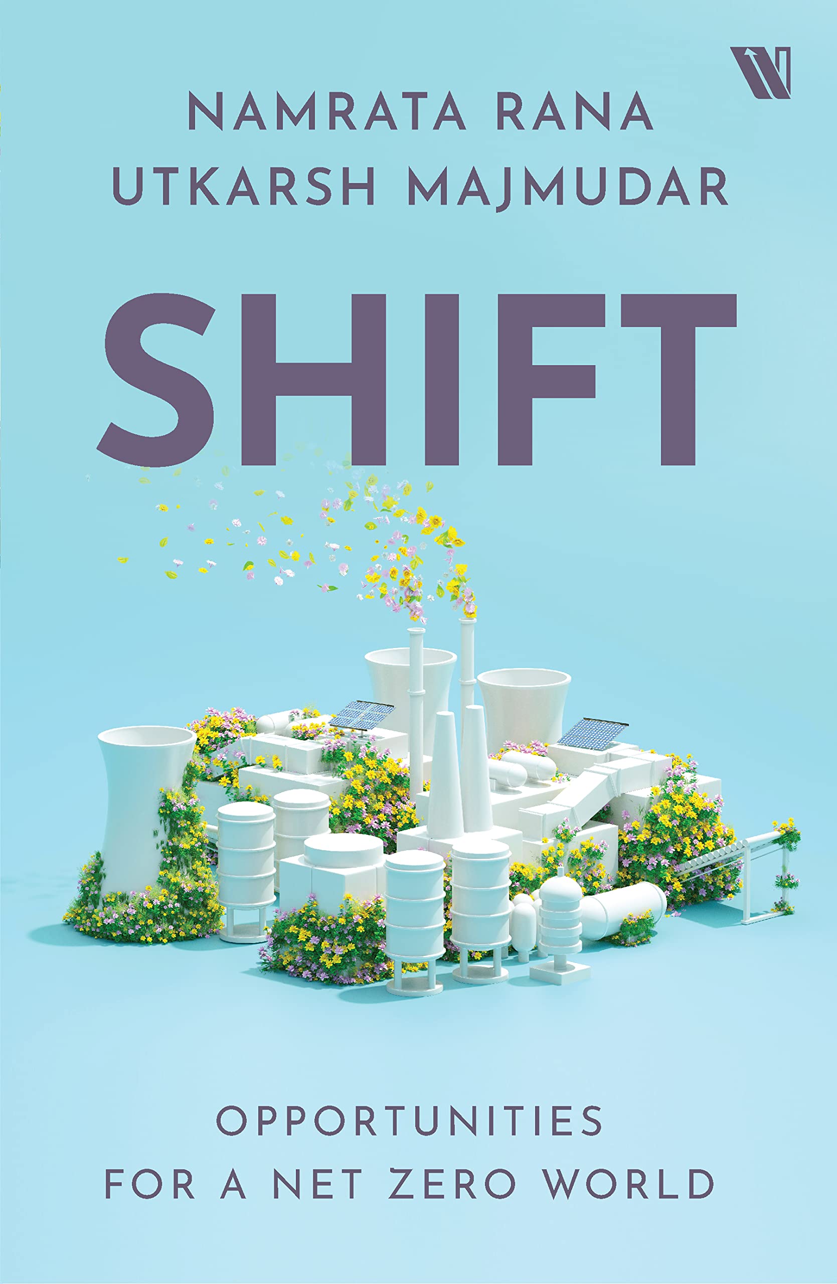 Shift: Opportunities For A Net Zero World