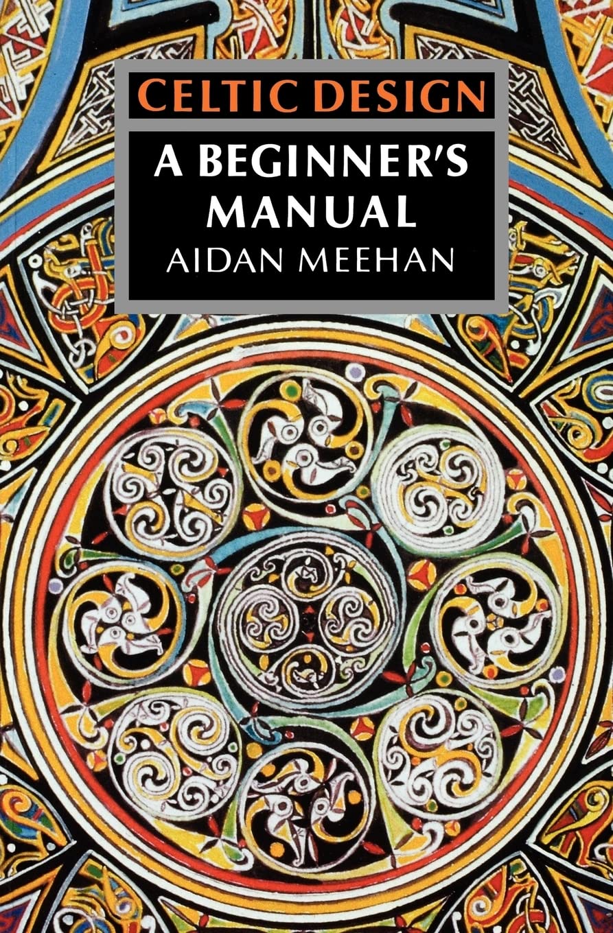 Celtic Design: A Beginner's Manual,Used