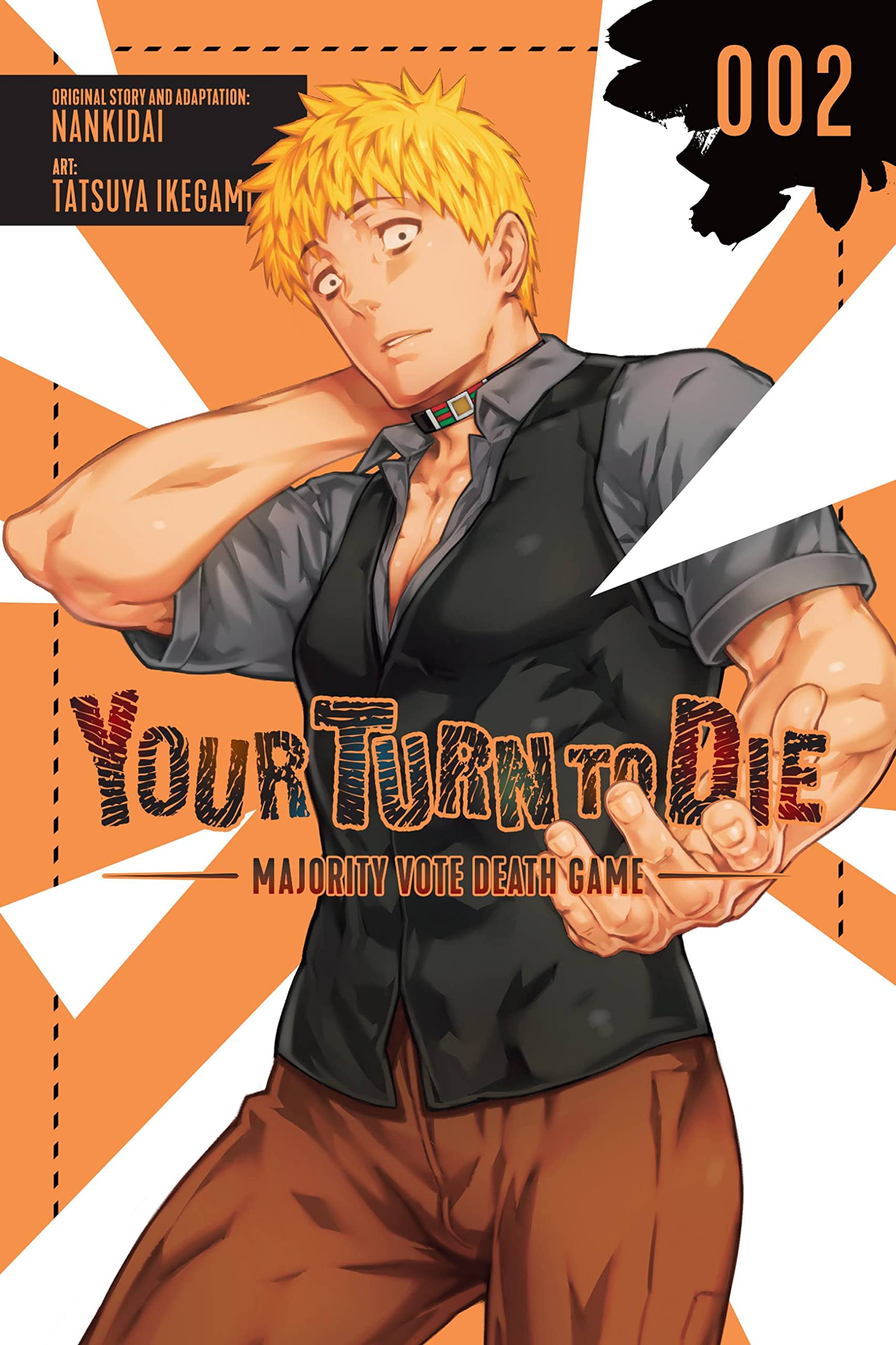 Your Turn to Die: Majority Vote Death Game, Vol. 2 (Your Turn to Die: Majority Vote Death Game, 2),Used