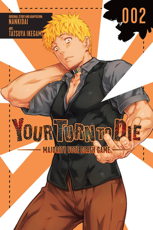 Your Turn to Die: Majority Vote Death Game, Vol. 2 (Your Turn to Die: Majority Vote Death Game, 2),Used