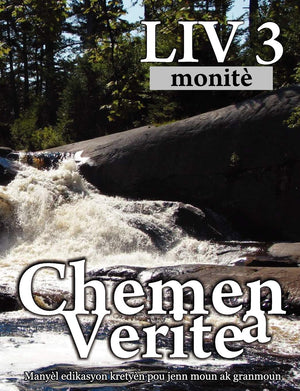 Chemen Verite A, Liv 3 (Haitian: The Way, Book 3 Sunday School) (Haitian Edition),Used